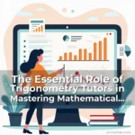 Artistic representation for The Essential Role of Trigonometry Tutors in Mastering Mathematical Precision