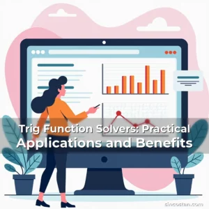 Artistic representation for Trig Function Solvers: Practical Applications and Benefits